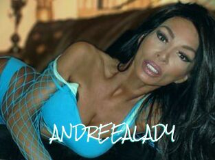 ANDREEALADY