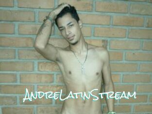 AndreLatinStream