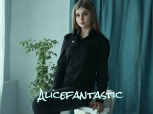 Alicefantastic