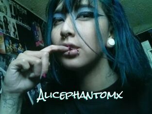 Alicephantomx