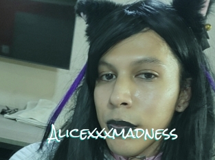 Alicexxxmadness