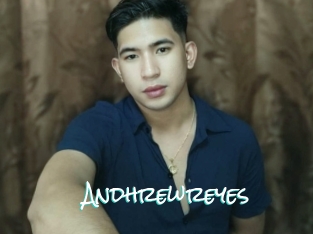 Andhrewreyes