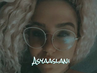 Asyaaslani