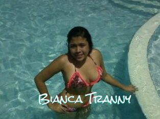 Bianca_Tranny