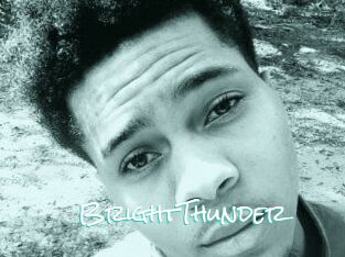 BrightThunder