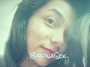 BronaSex