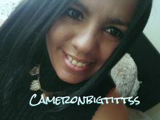 Cameronbigtittss