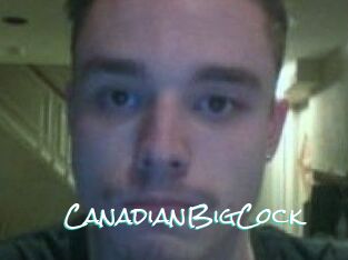 CanadianBigCock