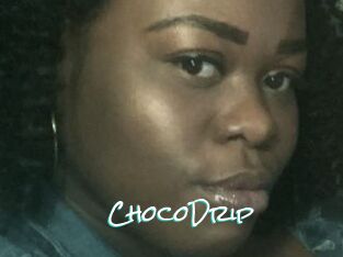 ChocoDrip