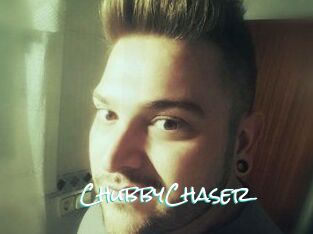 ChubbyChaser