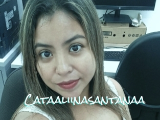 Cataaliinasantanaa