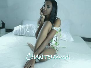 Chantelrush