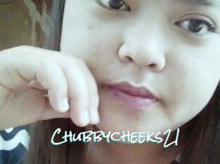 Chubbycheeks21