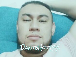 DanteHot13X