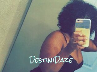 DestiniDaze