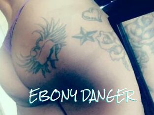 EBONY_DANGER