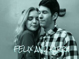 FELIX_AND_KARRY