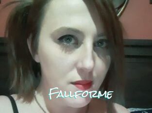 Fallforme