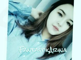 FantastikArina