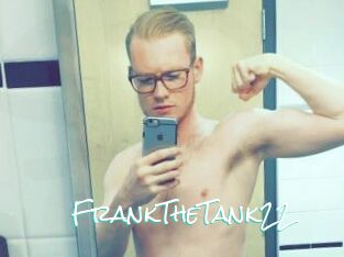 FrankTheTank22