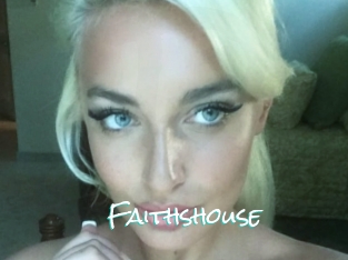 Faithshouse