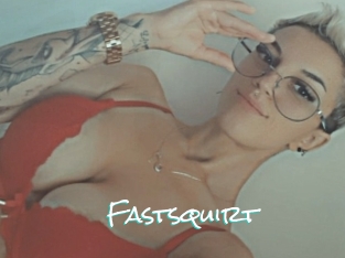 Fastsquirt