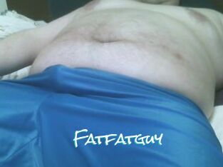 Fatfatguy