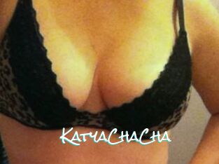 KatyaChaCha