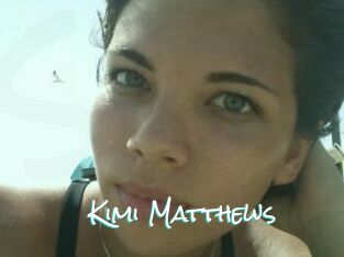 Kimi_Matthews