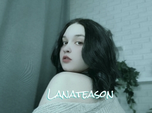 Lanateason