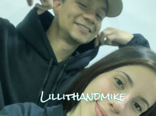 Lillithandmike