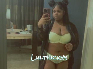 Lulthickyy