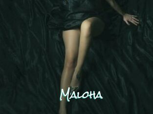 Maloha