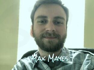 Max_Mayes