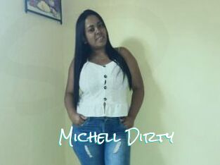 Michell_Dirty