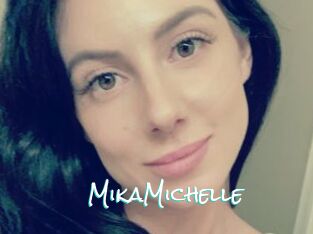 MikaMichelle