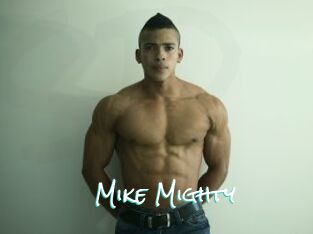 Mike_Mighty