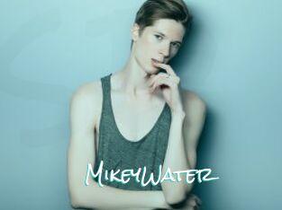 MikeyWater