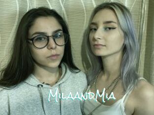 MilaandMia