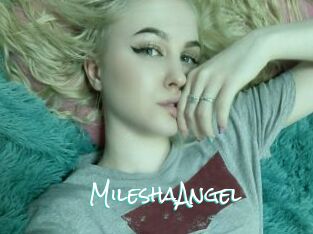 MileshaAngel