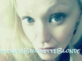 MistressBridgetteBlonde