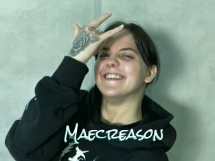 Maecreason