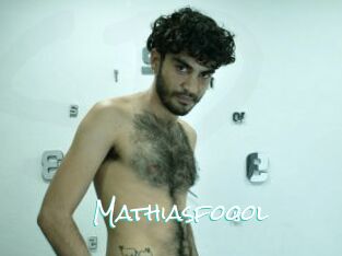 Mathiasfoool