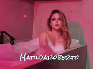 Matildaroberto