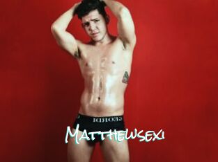 Matthewsexi