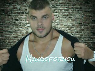 Maxgoforyou