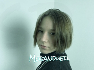 Meganduell