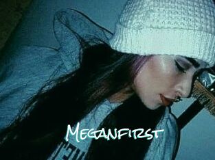 Meganfirst