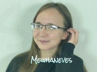 Meghaneves