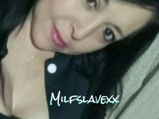 Milfslavexx